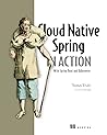 Cover of Cloud Native Spring in Action: With Spring Boot and Kubernetes